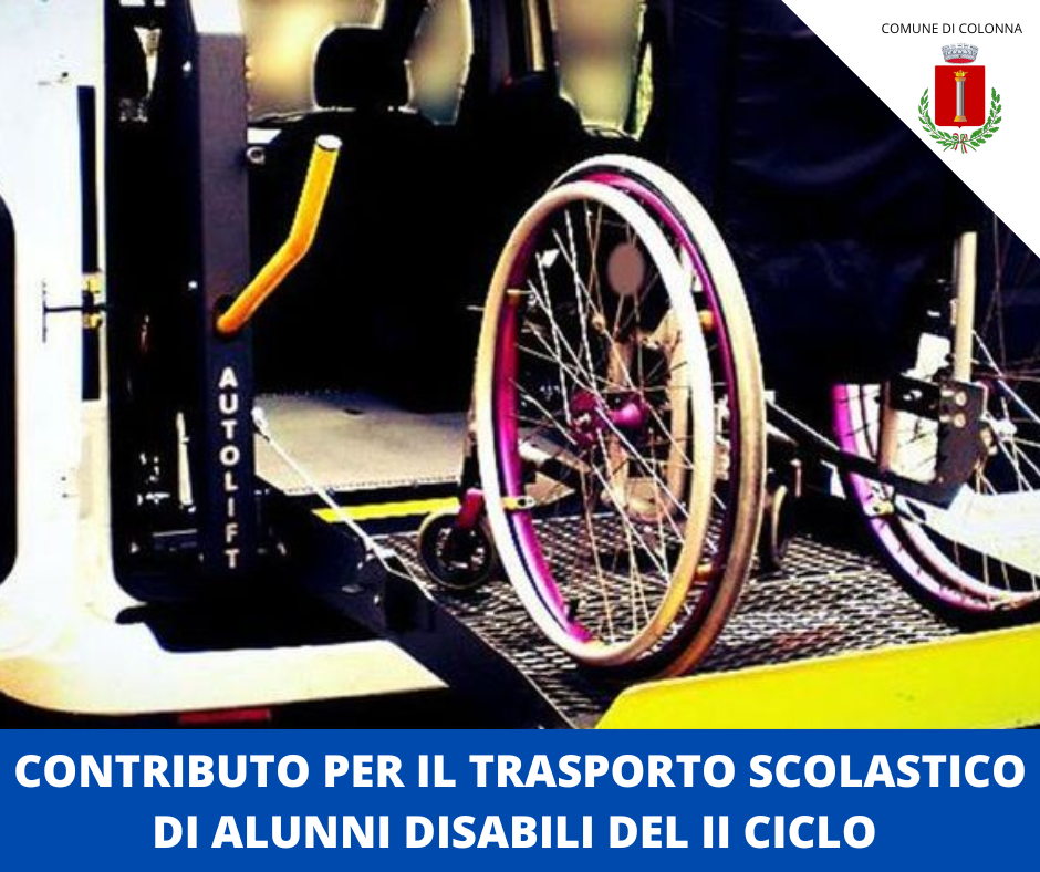Trasporto scolastico alunni con disabilità del II° ciclo - 2022/2023
