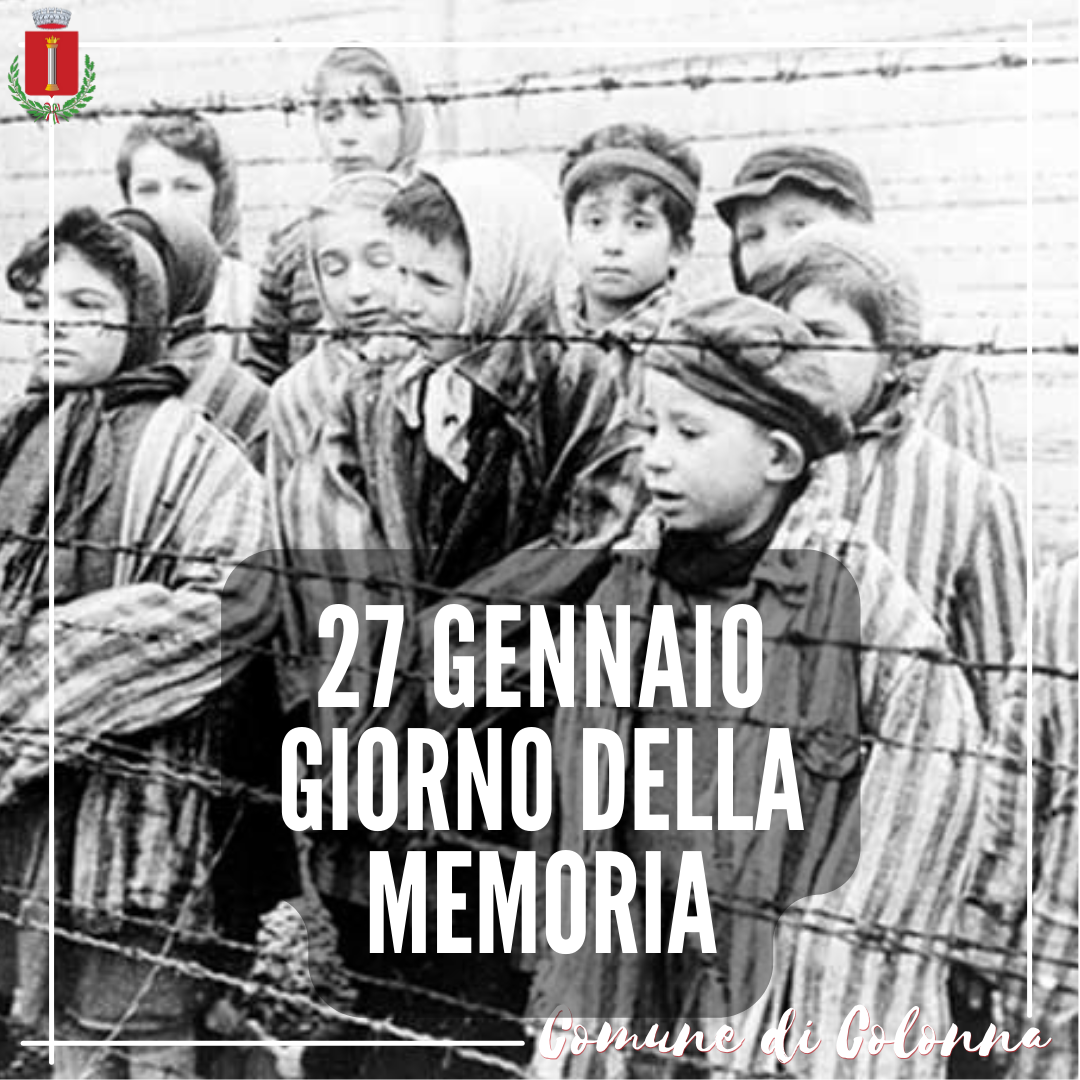 27 gennaio: Giorno della Memoria