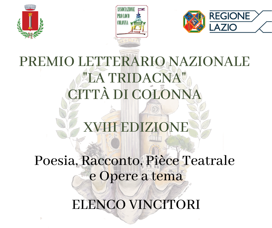 Esito XVIII ed. Premio Letterario Nazionale "La Tridacna" Città di Colonna