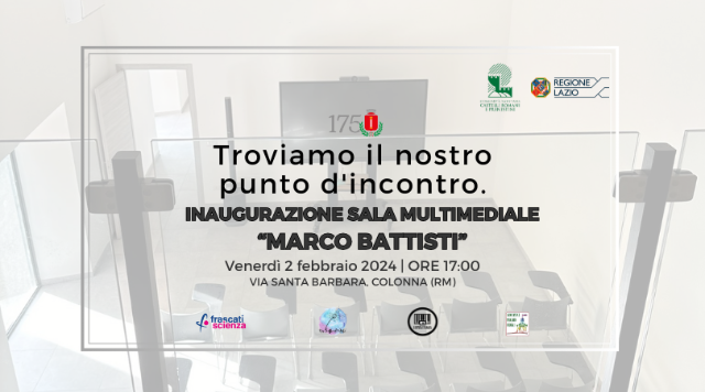 Inaugurazione Sala Multimediale "Marco Battisti"