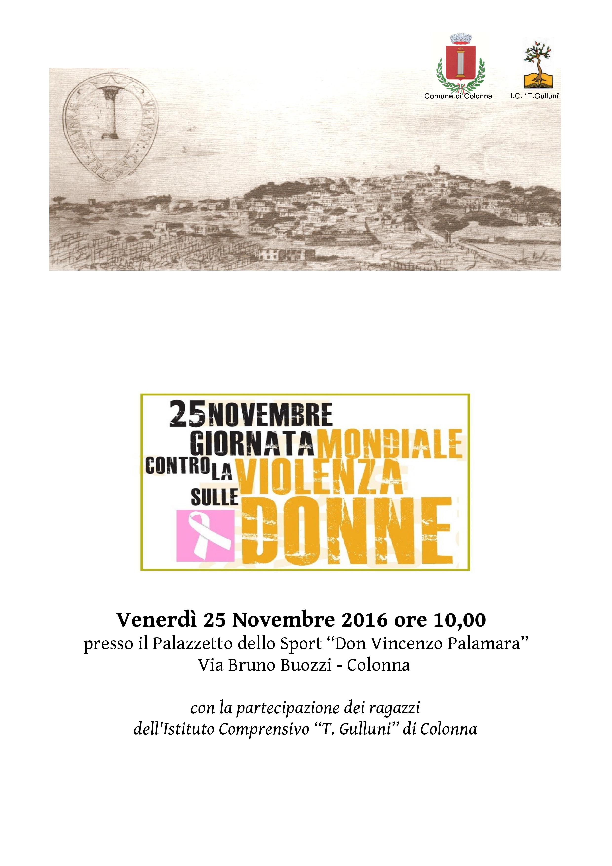 Giornata Mondiale Contro Violenza sulle Donne 25 Novembre 2016