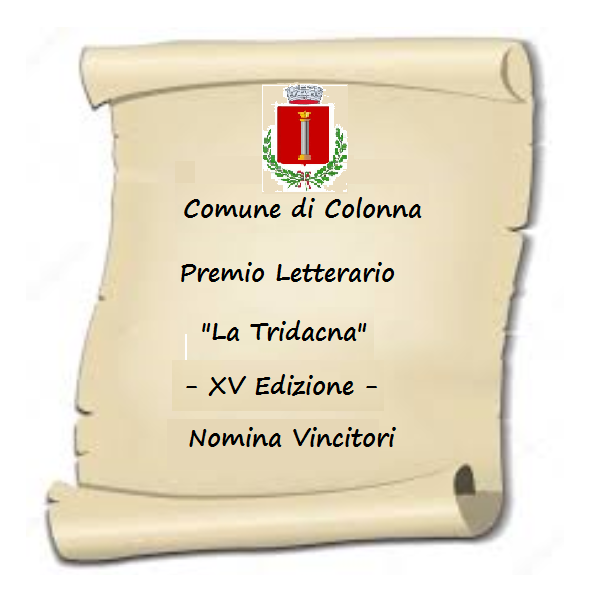 Premio letterario "la tridacna" xv edizione - pubblicazione nomina vincitori