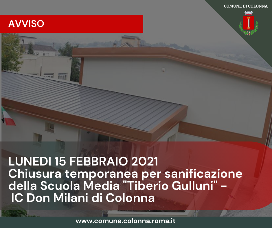 Ordinanza Sindacale N. 3 del 12/02/2021: Chiusura temporanea struttura Scuola Secondaria di Primo Grado plesso Colonna
