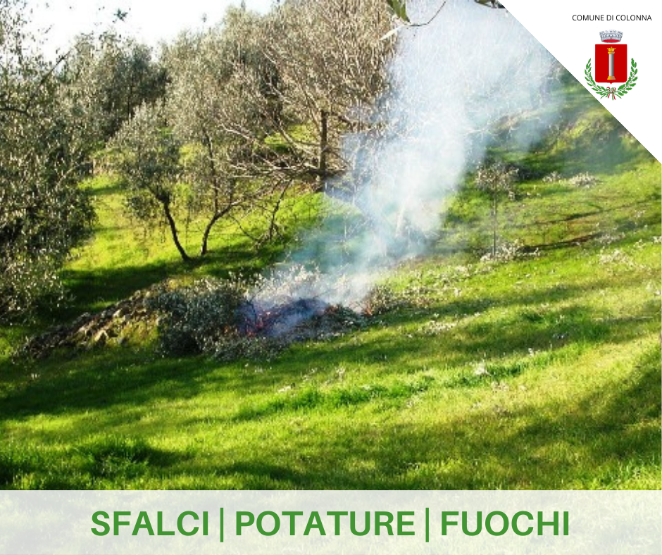 Ordinanza Sindacale N. 7 del 13/05/2021: Sfalci; Potature; Fuochi