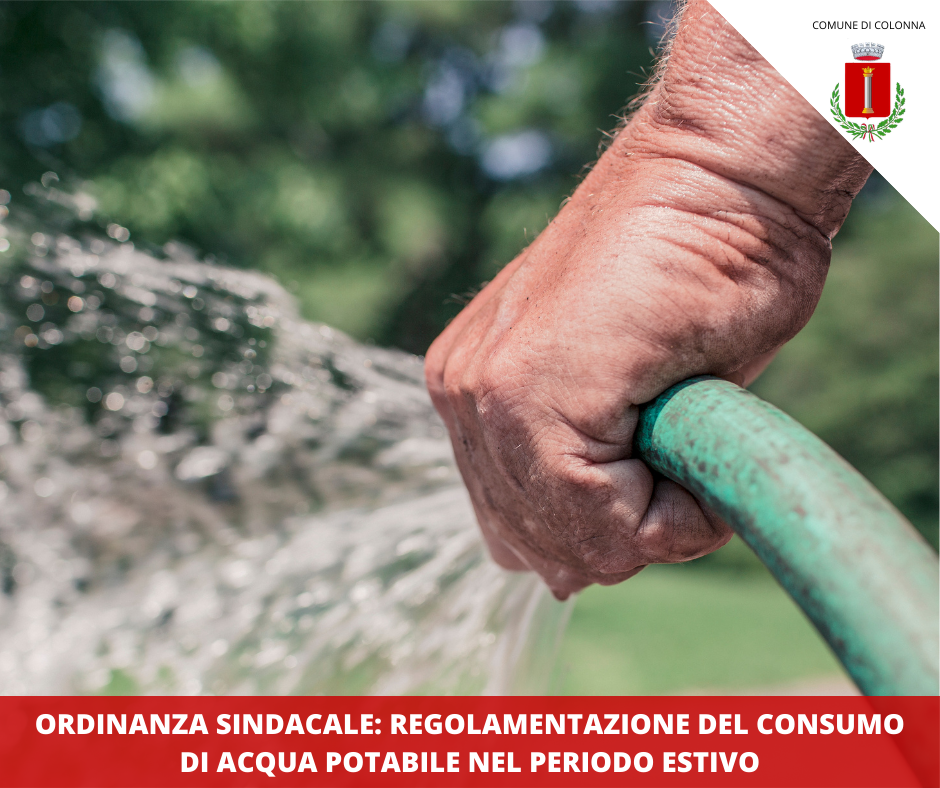 Ordinanza Sindacale N. 8 del 25.05.2021: Regolamentazione uso acqua potabile in estate